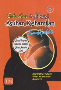 Image of Buku ajar Aplikasi Asuhan Kehamilan ter Update