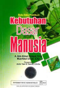 Image of Buku Saku Kebutuhan Dasar Manusia