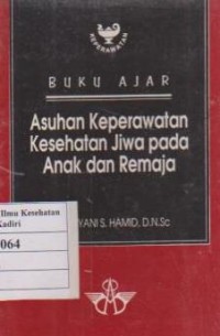 Image of Askep Kesehatan Jiwa pada Anak & Remaja