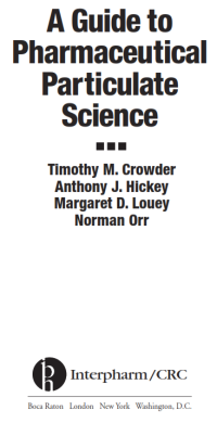 Image of A Guide to Pharmaceutical Particulate Science