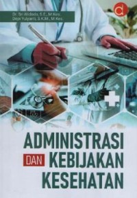 Image of Administrasi dan kebijakan kesehatan