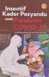 Image of Insentif Kader Posyandu saat Pandemi Covid-19