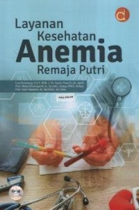 Image of Layanan Kesehatan Anemia Remaja Putri