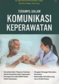 Image of Terampil dalam komunikasi keperawatan