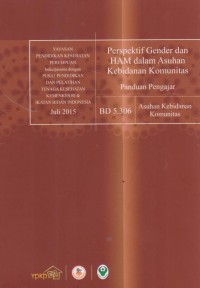 Image of Perspektif gender dan Ham dlm asuhan Kebidanan Komunitas panduan pengajar