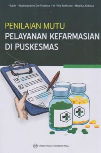 Image of Penilaian mutu pelayanan kefarmasian diPuskesmas