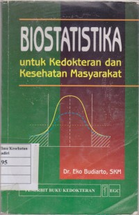 Image of Biostatistika: Untuk Kedokteran & Kesehatan Masyarakat