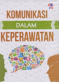 Image of Komunikasi dalam Keperawatan
