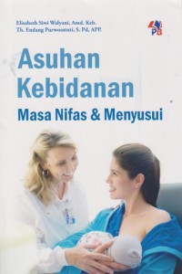 Image of asuhan kebidanan: masa nifas&menyusui