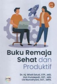 Image of Buku Remaja Sehat dan Produktif