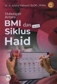 Image of Hubungan Antara BMI dan Siklus Haid