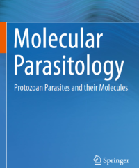Image of Molecular Parasitology Protozoan Parasites and their Molecules
