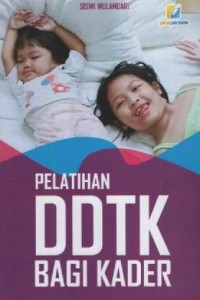 Image of Pelatihan DDTK bagi Kader
