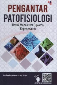 Image of Pengantar Patofisiologi : Untuk mahasiswa diploma keperawatan
